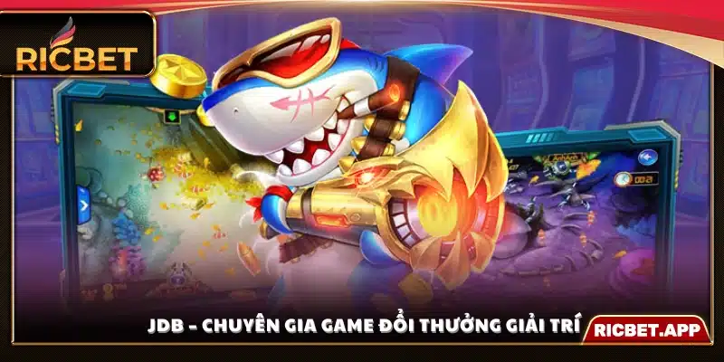 JDB – Nhà phát triển hàng đầu