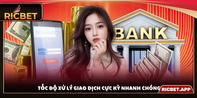 Hệ thống nạp tiền Ricbet xử lý thanh toán tự động